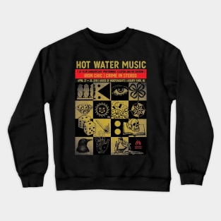 Hot water music Crewneck Sweatshirt